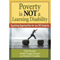 Poverty Is Not a Learning Disability: Equalizing Opportunities for Low Ses Students - Paperback