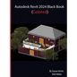 Autodesk Revit 2024 Black Book - Hardcover