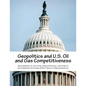 Geopolitics and U.S. Oil and Gas Competitiveness - Paperback