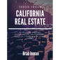 California Real Estate: the 1980s & 1990s - Hardcover