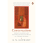 Conversations: India's Leading Art Historian Engages with 101 Themes, and More - Hardcover