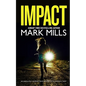 IMPACT an absolutely gripping crime mystery with a massive twist - Paperback
