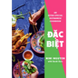 Dac Biet: An Extra-Special Vietnamese Cookbook - Hardcover