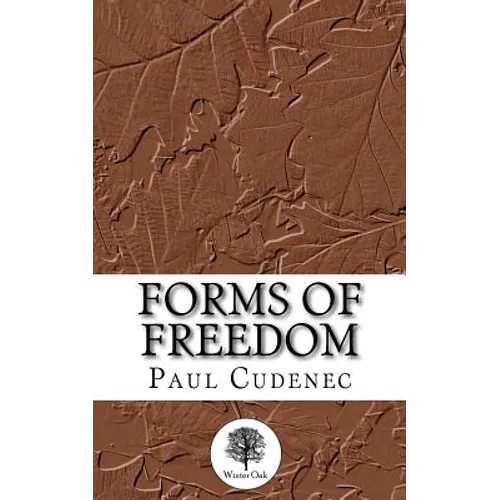 Forms of Freedom - Paperback