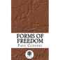 Forms of Freedom - Paperback