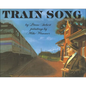 Train Song - Hardcover
