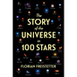 The Story of the Universe in 100 Stars - Hardcover