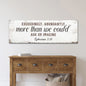 Exceedingly, Abundantly More Than We Could Ask Or Imagine Faith Sign II