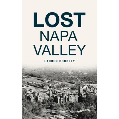 Lost Napa Valley - Hardcover