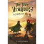 The Five Dragons: Darkness Rising - Paperback