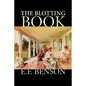 The Blotting Book by E. F. Benson, Fiction, Mystery & Detective - Paperback