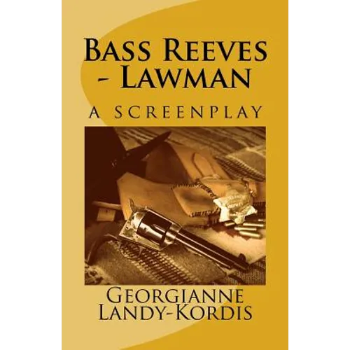 Bass Reeves - Lawman - Paperback