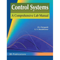 Control Systems: A Comprehensive Lab Manual - Hardcover