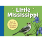 Little Mississippi - Board Book
