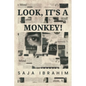 Look, It's a Monkey! - Paperback