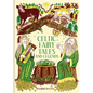 Celtic Fairy Tales and Legends - Hardcover