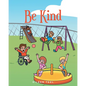 Be Kind - Paperback
