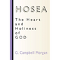 Hosea: The Heart and Holiness of God - Paperback