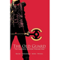 The Old Guard: The Immortal Edition Volume 1 - Hardcover
