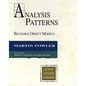 Analysis Patterns: Reusable Object Models - Paperback