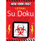 New York Post Lethal Su Doku: 150 Fiendish Puzzles - Paperback