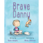 Brave Danny - Paperback