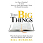 Three Big Things - Paperback