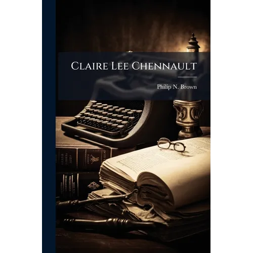 Claire Lee Chennault - Paperback