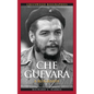 Che Guevara: A Biography - Hardcover