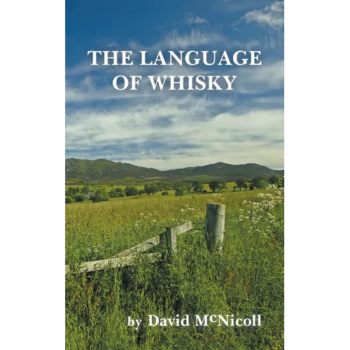 The Language of Whisky - Paperback