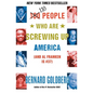 100 People Who Are Screwing Up America: (And Al Franken Is #37) - Paperback