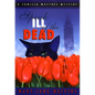 Speak Ill of the Dead - Paperback