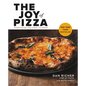 The Joy of Pizza: Everything You Need to Know - Hardcover