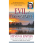 Evil at Lake Seminole: The Shocking True Story Surrounding the Disappearance of Mike Williams - Hardcover