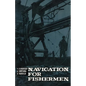 Navigation for Fishermen - Paperback