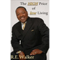 The High Price of Low Living - Paperback