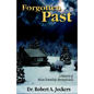 Forgotten Past - Hardcover