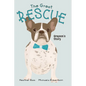 The Great Rescue - Grayson's Story - Hardcover