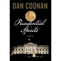 Presidential Spirits - Hardcover