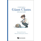 A Field Guide to Giant Clams of the Indo-Pacific - Hardcover