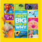 National Geographic Little Kids First Big Book of Why: Questions and Answers about the World for Curious Kids - Hardcover