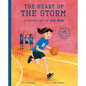 The Heart of the Storm: A Biography of Sue Bird - Hardcover