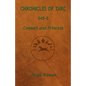 Chronicles of Tarc 545-5: Consort and Princess - Paperback