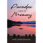 Paradox Lake of Memory (BW) - Paperback