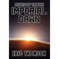 Imperial Dawn - Hardcover