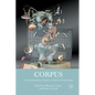 Corpus: An Interdisciplinary Reader on Bodies and Knowledge - Paperback