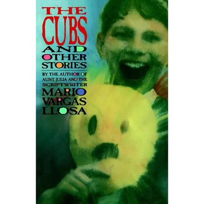 The Cubs and Other Stories - Paperback