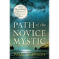 Path of the Novice Mystic - Paperback