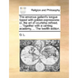 The Amorous Gallant's Tongue Tipped with Golden Expressions: Or, the Art of Courtship Refined. ... Together with a Canting Academy, ... the Twelfth Ed - Paperback