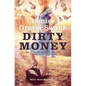 Dirty Money: Neely Kate Mystery #3 - Paperback